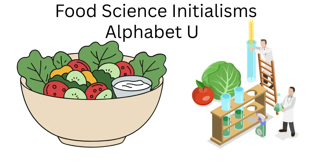 food science initialisms alphabet u