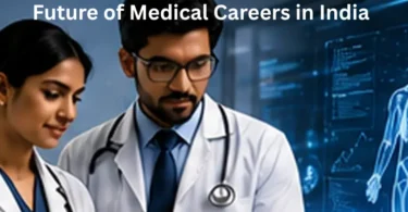 Future of medical careers in India with doctors and advanced healthcare technology