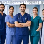 How to choose a medical branch