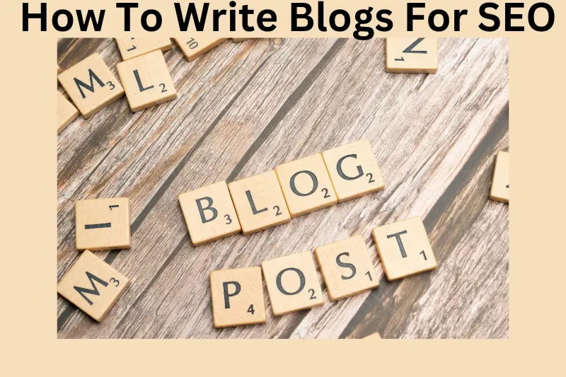 How to write blogs for SEOs