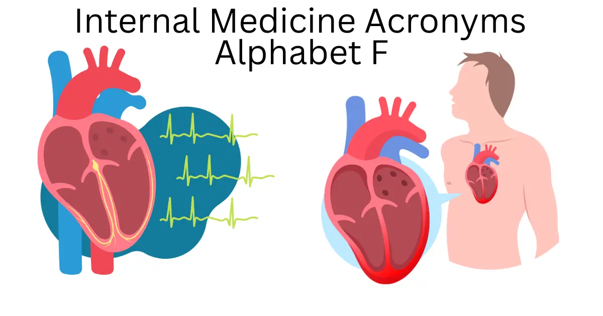internal medicine acronyms alphabet f