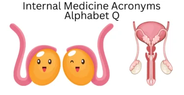 internal medicine acronyms alphabet q