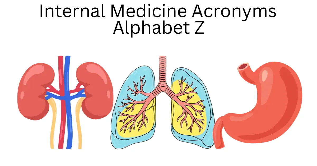 internal medicine acronyms alphabet z