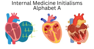 internal medicine initialisms alphabet a