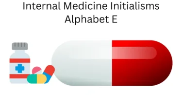 internal medicine initialisms alphabet e