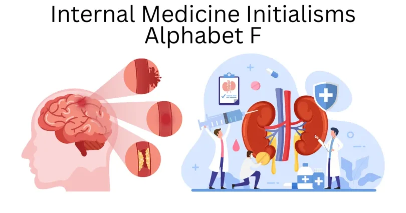 internal medicine initialisms alphabet f