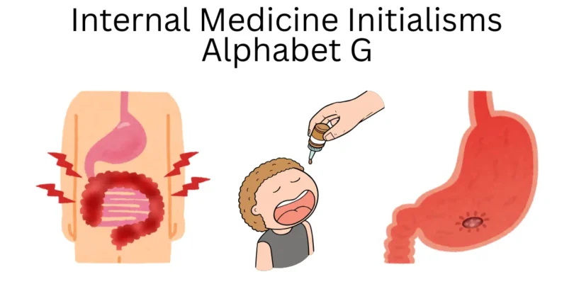 internal medicine initialisms alphabet g