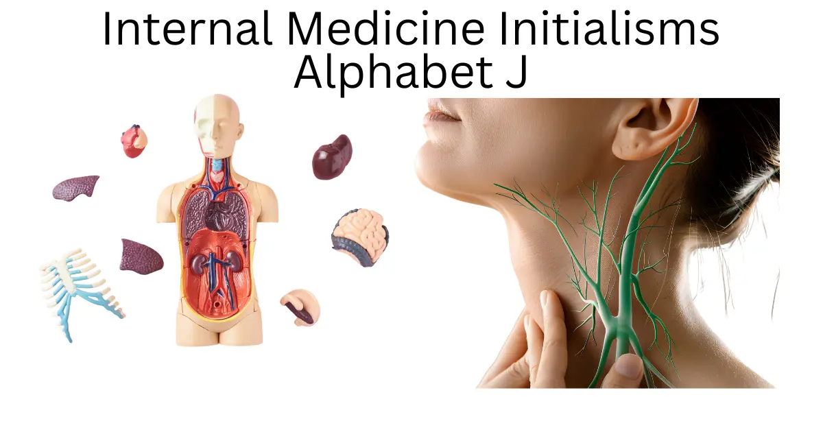 internal medicine initialisms alphabet j