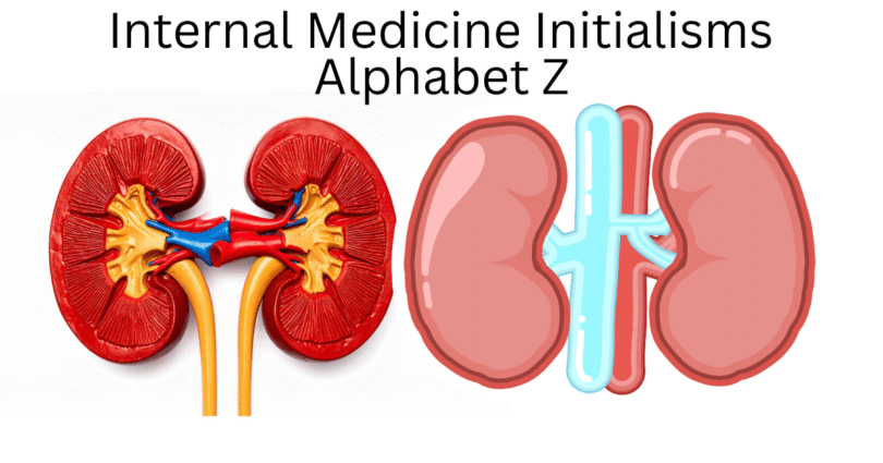 internal medicine initialisms alphabet z