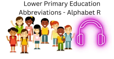 lower primary education abbreviations alphabet r