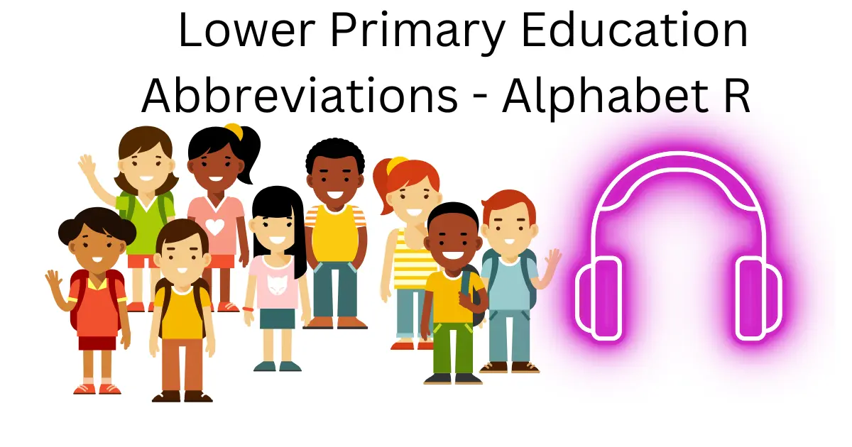 lower primary education abbreviations alphabet r
