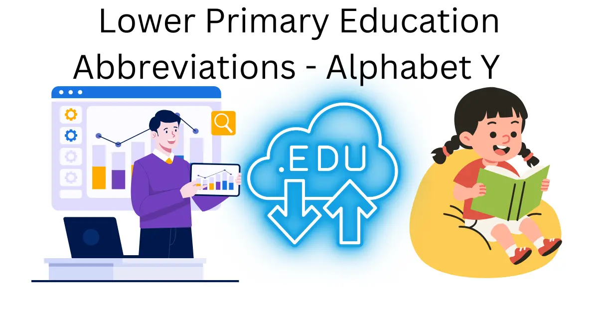 lower primary education abbreviations alphabet y