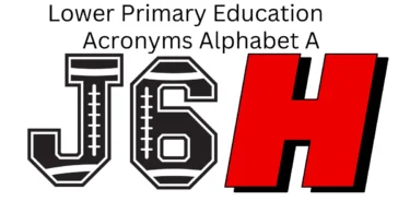 lower primary education acronyms alphabet a