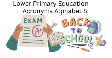 lower primary education acronyms alphabet s