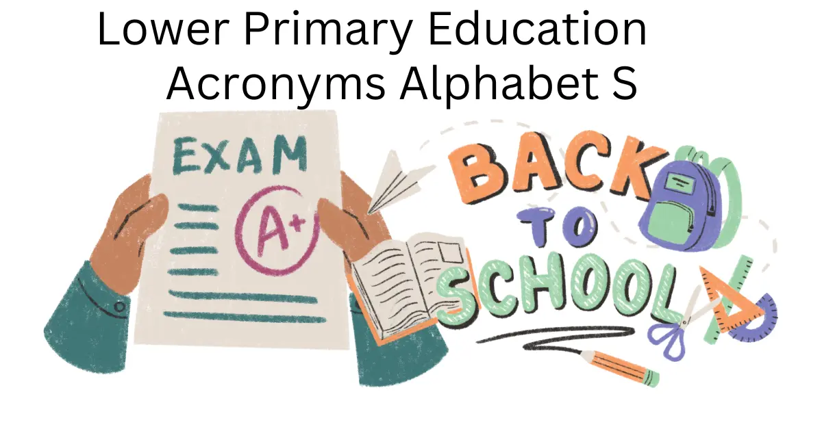 lower primary education acronyms alphabet s