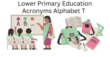 lower primary education acronyms alphabet t