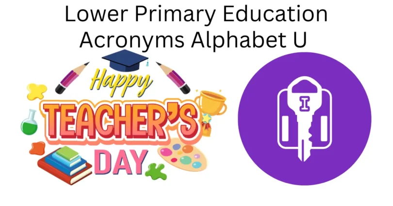 lower primary education acronyms alphabet u