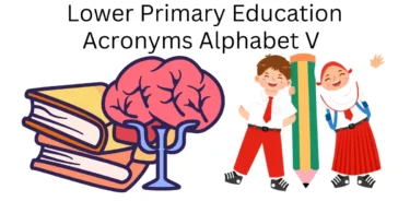 lower primary education acronyms alphabet v