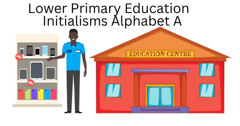 lower primary education initialisms alphabet a