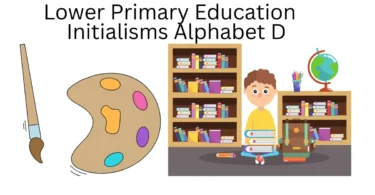 lower primary education initialisms alphabet d