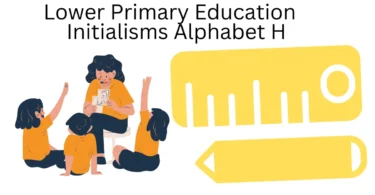 lower primary education initialisms alphabet h