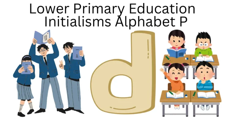 lower primary education initialisms alphabet p