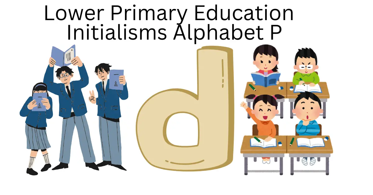 lower primary education initialisms alphabet p