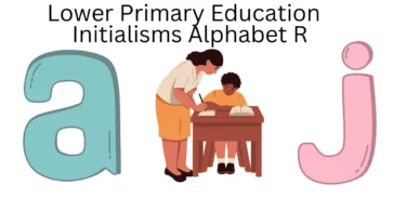 lower primary education initialisms alphabet r
