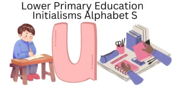 lower primary education initialisms alphabet s