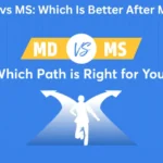 MD vs MS: Which Is Better After MBBS in India? Scope, Salary & Career (2026) MD vs MS which is better path after MBBS
