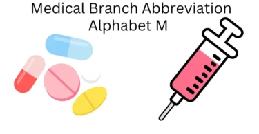 medical branch abbreviation alphabet m