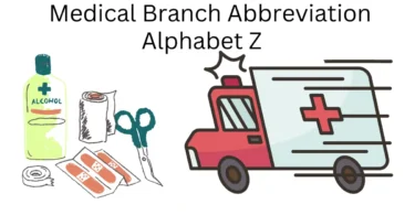 medical branch abbreviation alphabet z