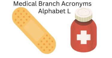 medical branch acronyms alphabet l