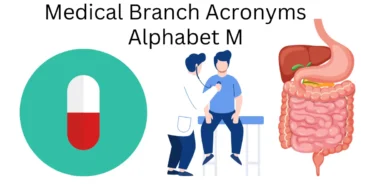 medical branch acronyms alphabet m