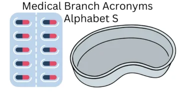 medical branch acronyms alphabet s