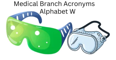 medical branch acronyms alphabet w