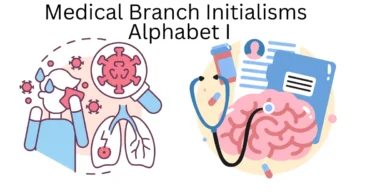medical branch initialisms alphabet i
