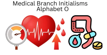medical branch initialisms alphabet o