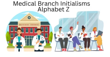 medical branch initialisms alphabet z