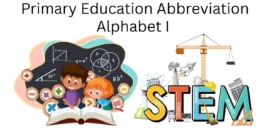primary education abbreviation alphabet i