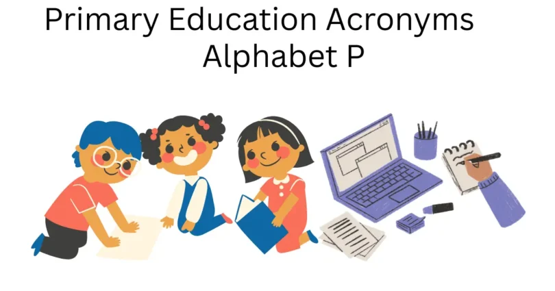 primary education acronyms alphabet p (2)