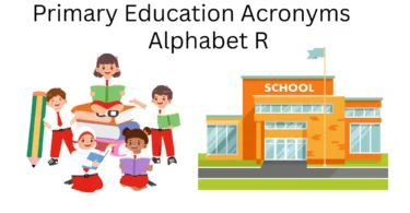 primary education acronyms alphabet r