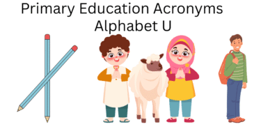 primary education acronyms alphabet u