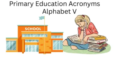 primary education acronyms alphabet v