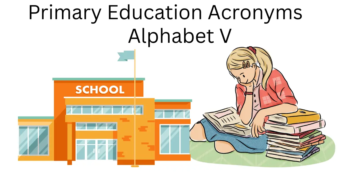 primary education acronyms alphabet v