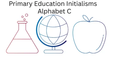 primary education initialisms alphabet c