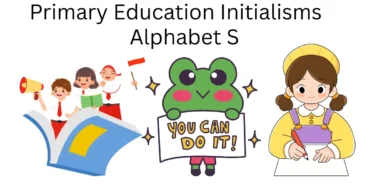 primary education initialisms alphabet s