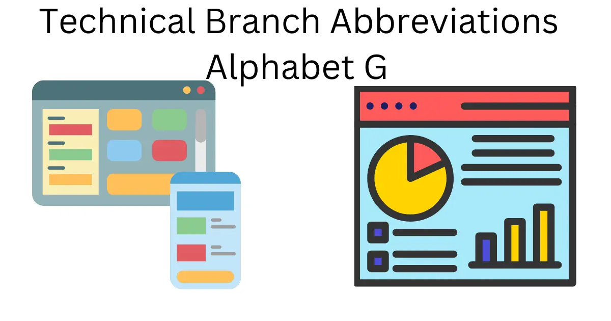 technical branch abbreviations alphabet g