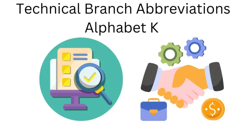 technical branch abbreviations alphabet k