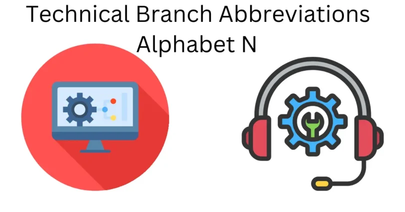 technical branch abbreviations alphabet n